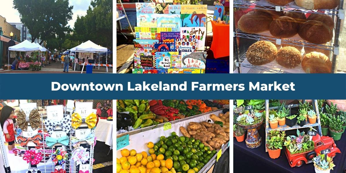 Downtown Lakeland Farmers Market Family Friendly Saturday Fun