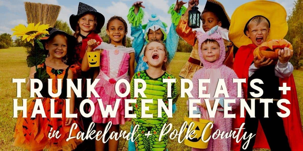 2024 Halloween Events + Trunk or Treat for Kids Polk County