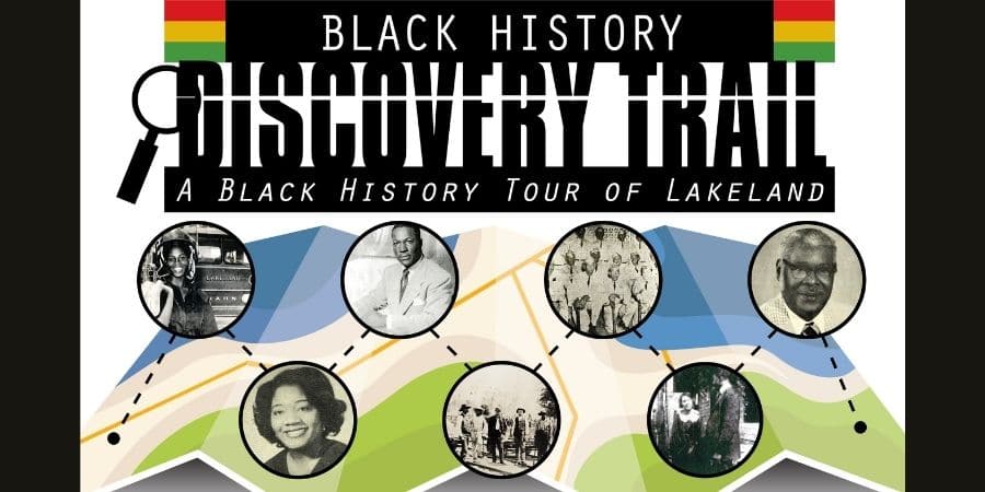 Black History Discovery Trail Lakeland