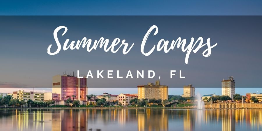 Summer Camps in Lakeland, Florida