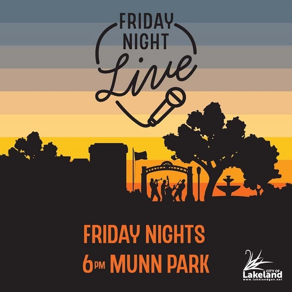 Friday Night Live Music in Munn Park Lakeland FL