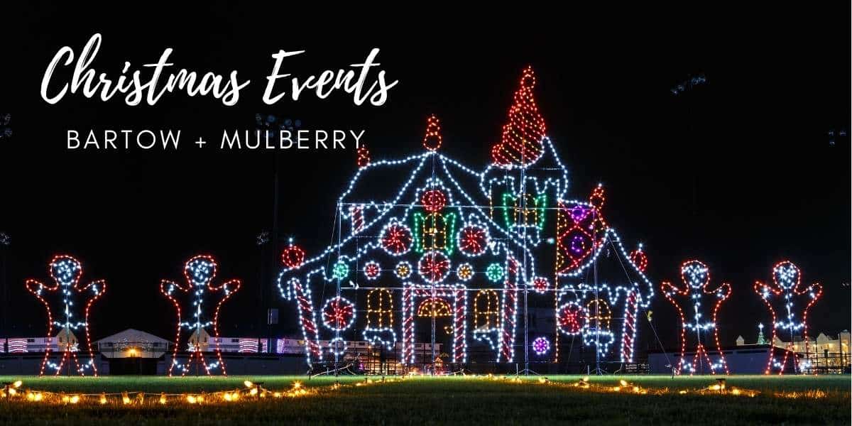 Christmas Events in Bartow FL Mulberry