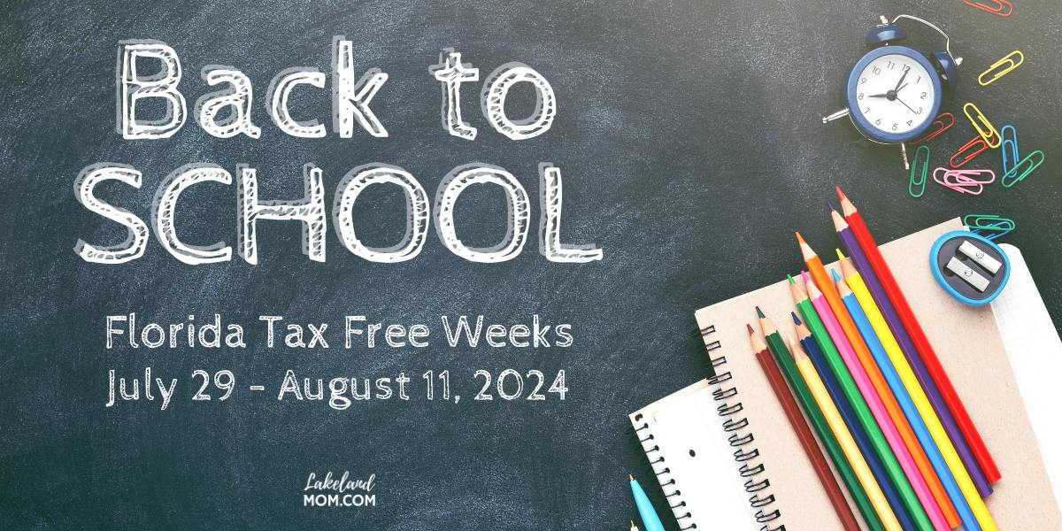 Back to School Sales Tax Holiday Florida FL Tax Free Week 2022