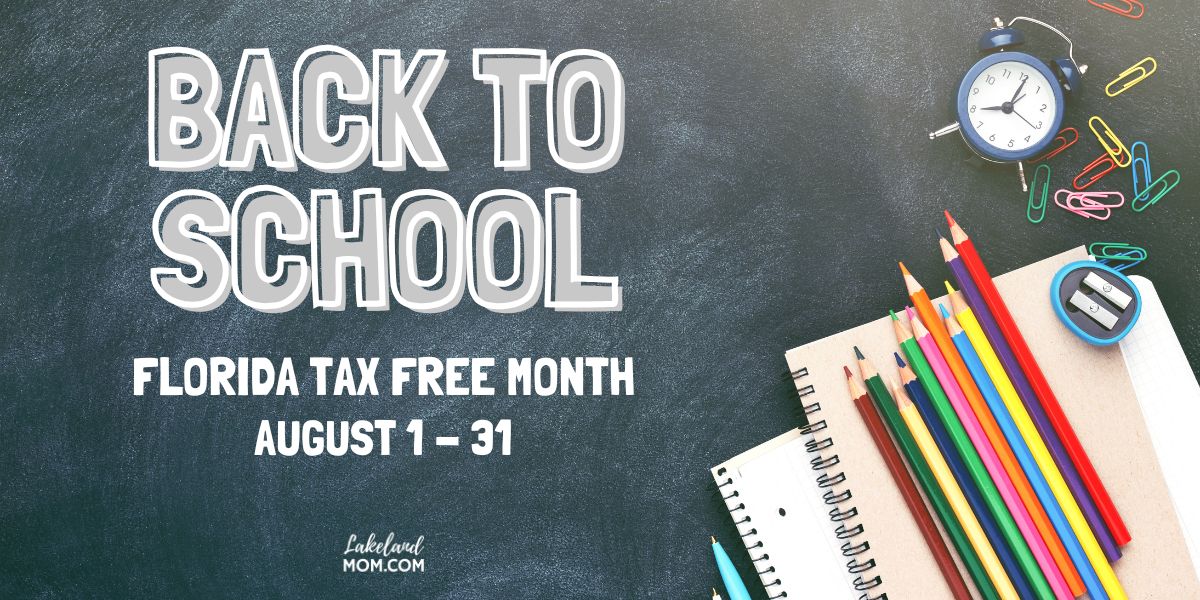 Back to School Sales Tax Holiday Florida FL Tax Free Week 2022