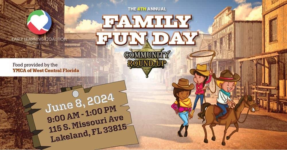 June 2024 Early Learning Coalition Family Fun Day - Community Roundup