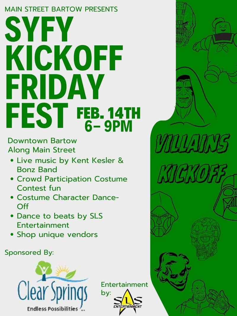 02.2024 Bartow Friday Fest SYFY Kickoff